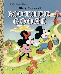 9780736423106 Mother Goose : Walt Disneys
