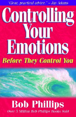 9780736904513 Controlling Your Emotions Before They Control You