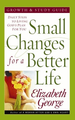 9780736917841 Small Changes For A Better Life (Student/Study Guide)