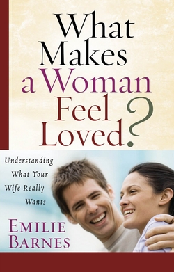 9780736921336 What Makes A Woman Feel Loved