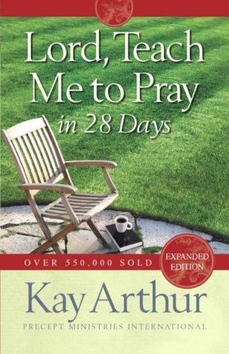 9780736923606 Lord Teach Me To Pray In 28 Days (Expanded)