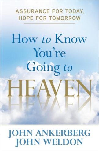 9780736959421 How To Know Youre Going To Heaven