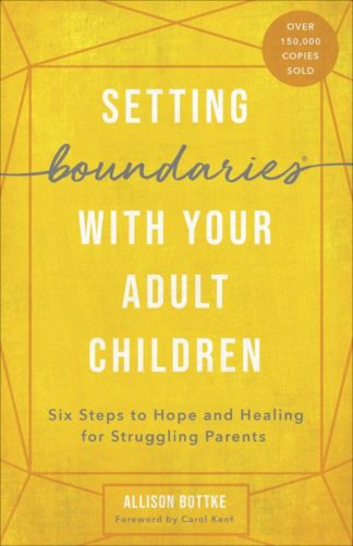 9780736976671 Setting Boundaries With Your Adult Children