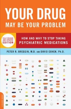 9780738210988 Your Drug May Be Your Problem Revised Edition (Revised)