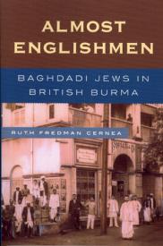 9780739116463 Almost Englishmen : Baghdadi Jews In British Burma