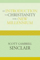 9780739124666 Introduction To Christianity For A New Millennium