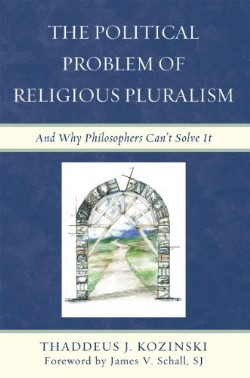 9780739141687 Political Problem Of Religious Pluralism