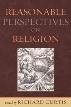 9780739141892 Reasonable Perspectives On Religion