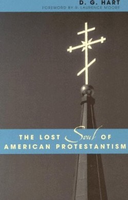 9780742507685 Lost Soul Of American Protestantism