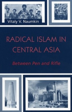 9780742529298 Radical Islam In Central Asia