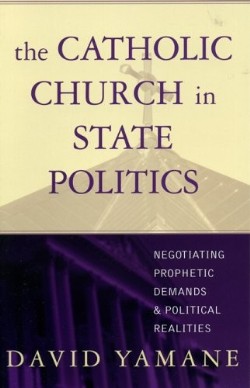 9780742532298 Catholic Church In State Politics