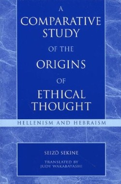 9780742532397 Comparative Study Of The Origins Of Ethical Thought