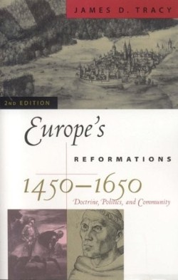9780742537897 Europes Reformatios 1459-1650