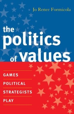 9780742539747 Politics Of Values