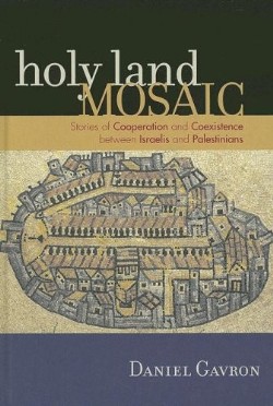 9780742540125 Holy Land Mosaic