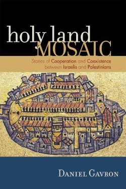 9780742540132 Holy Land Mosaic