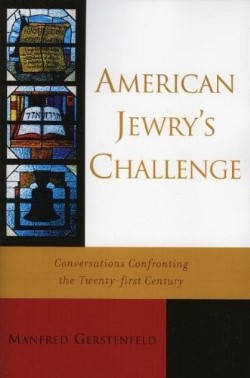 9780742542822 American Jewrys Challenge