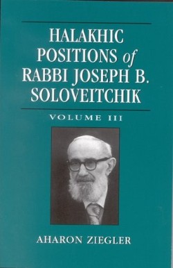 9780742542938 Halakhic Positions Of Rabbi Joseph B Soloveitchik 3