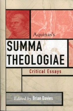 9780742543423 Thomas Aquinass Summa Theologiae