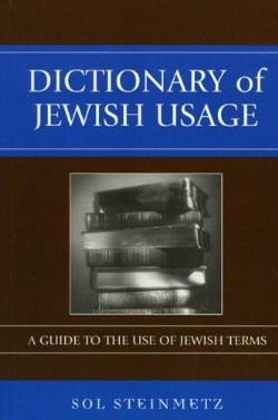 9780742543874 Dictionary Of The Jewish Usage