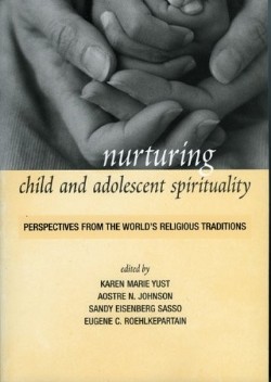 9780742544635 Nurturing Child And Adolescent Spirituality
