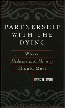 9780742544673 Partnership With The Dying