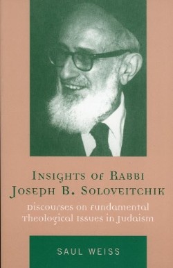 9780742544697 Insights Of Rabbi Joseph B Soloveitchik