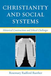 9780742546424 Christianity And Social Systems