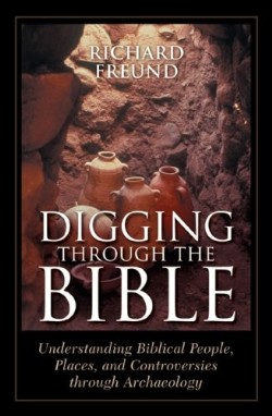 9780742546448 Digging Through The Bible