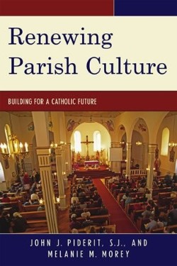 9780742559042 Renewing Parish Culture