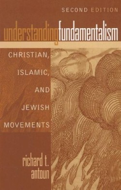 9780742562080 Understanding Fundamentalism : Christian