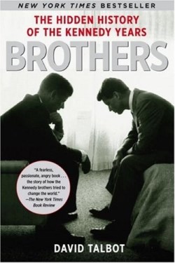 9780743269193 Brothers : Hidden History Of The Kennedy Years