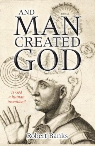 9780745955438 And Man Created God