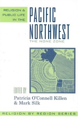 9780759106253 Religion And Public Life In The Pacific Northwest