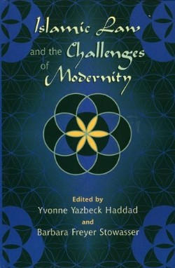 9780759106703 Islamic Law And The Challenges Of Modernity