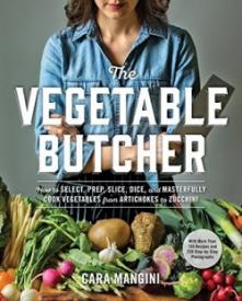9780761180524 Vegetable Butcher : How To Select Prep Slice Dice And Masterfully Cook Vege