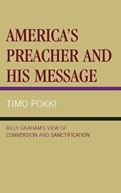 9780761814641 Americas Preacher And His Message