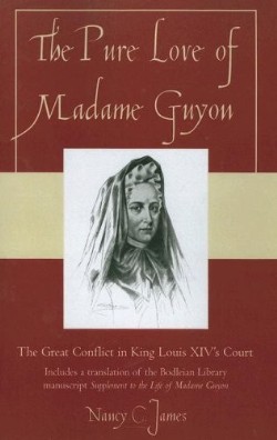 9780761837572 Pure Love Of Madame Guyon