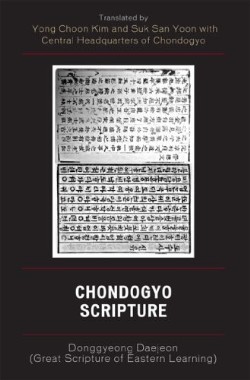9780761838029 Chondogyo Scripture : Great Scripture Of Eastern Learning
