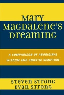 9780761842804 Mary Magdalenes Dreaming