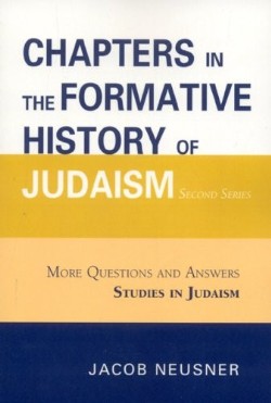 9780761844013 Chapters In The Formative History Of Judaism