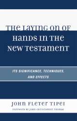 9780761844273 Laying On Of Hands In The New Testament