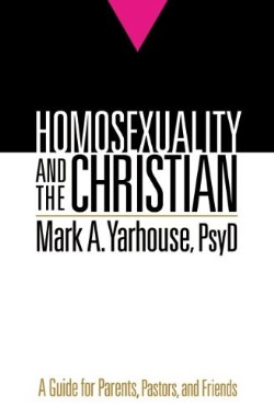 9780764207310 Homosexuality And The Christian (Reprinted)