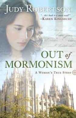 9780764209017 Out Of Mormonism (Revised)