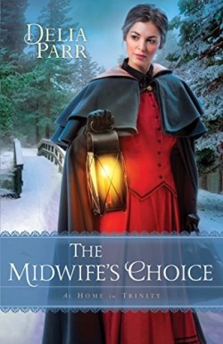 9780764217340 Midwifes Choice (Reprinted)