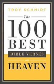 9780764217593 100 Best Bible Verses On Heaven (Reprinted)