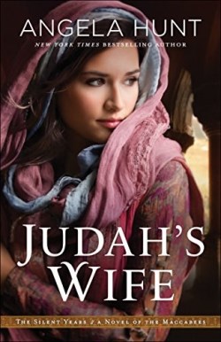 9780764219337 Judahs Wife : Novel Of The Maccabees