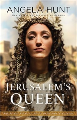 9780764219344 Jerusalems Queen : A Novel Of Salome Alexandra