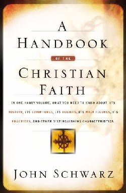 9780764229060 Handbook Of The Christian Faith (Reprinted)