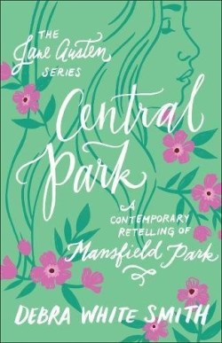 9780764230691 Central Park : A Contemporary Retelling Of Mansfield Park